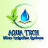Aqua Tech Micro Irrigation Systems
