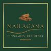 Mailagama Cinnamon Residence
